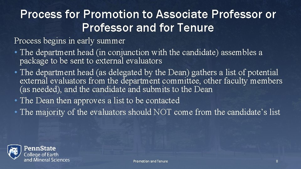 Process for Promotion to Associate Professor or Professor and for Tenure Process begins in