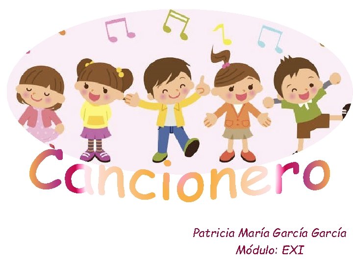 Patricia María García Módulo: EXI 
