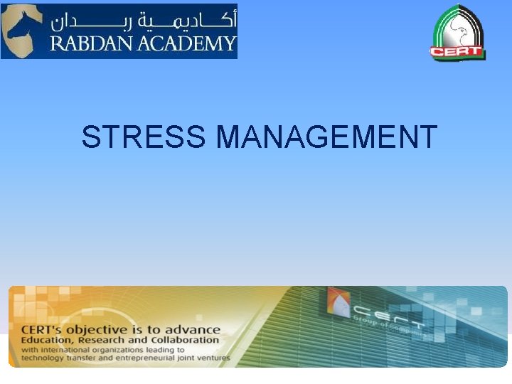 STRESS MANAGEMENT 