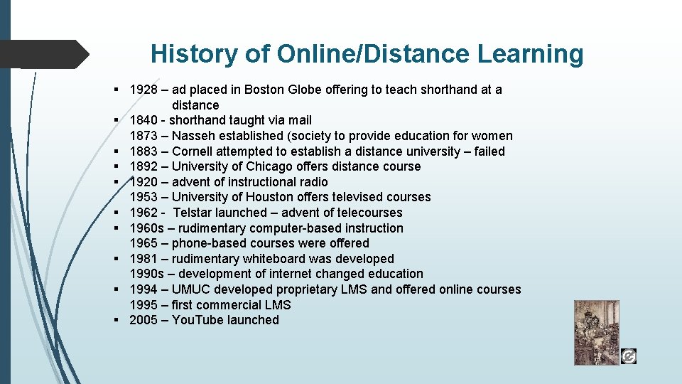 History of Online/Distance Learning § 1928 – ad placed in Boston Globe offering to