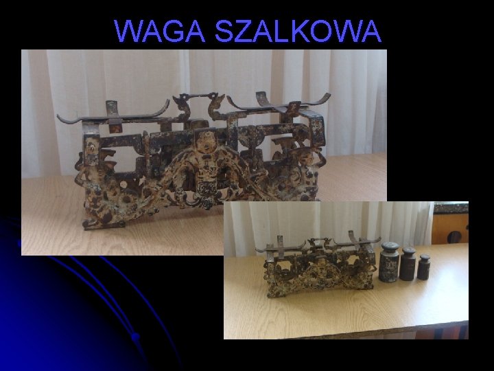 WAGA SZALKOWA 