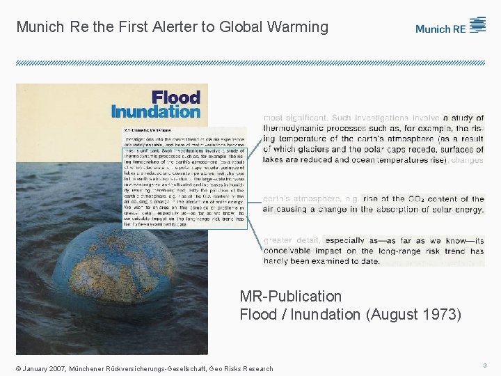 Munich Re the First Alerter to Global Warming MR-Publication Flood / Inundation (August 1973)