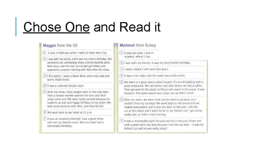 Chose One and Read it 