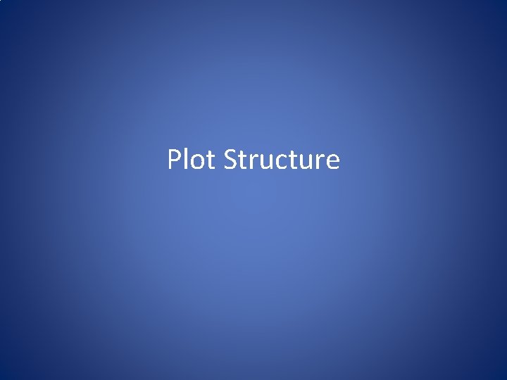 Plot Structure 