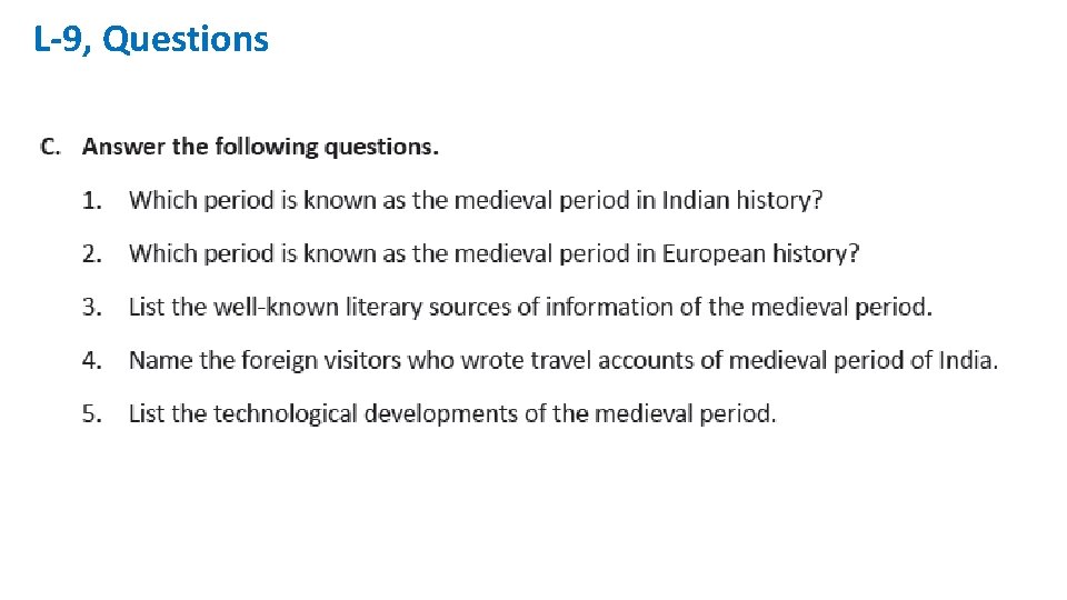 L-9, Questions L-9, Questions