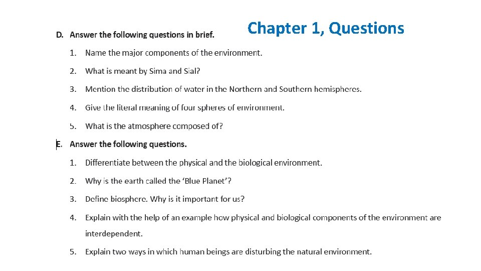 Chapter 1, Questions Chapter 1, Questions