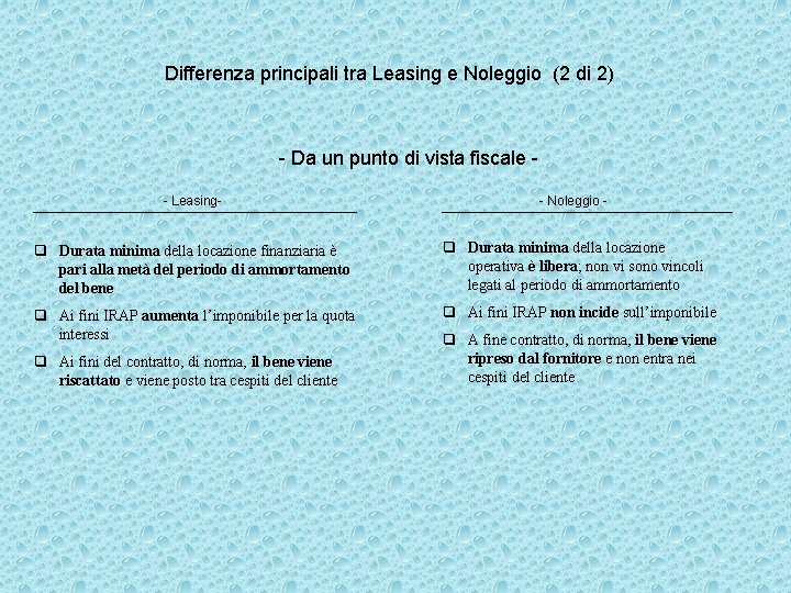 Differenza principali tra Leasing e Noleggio (2 di 2) - Da un punto di