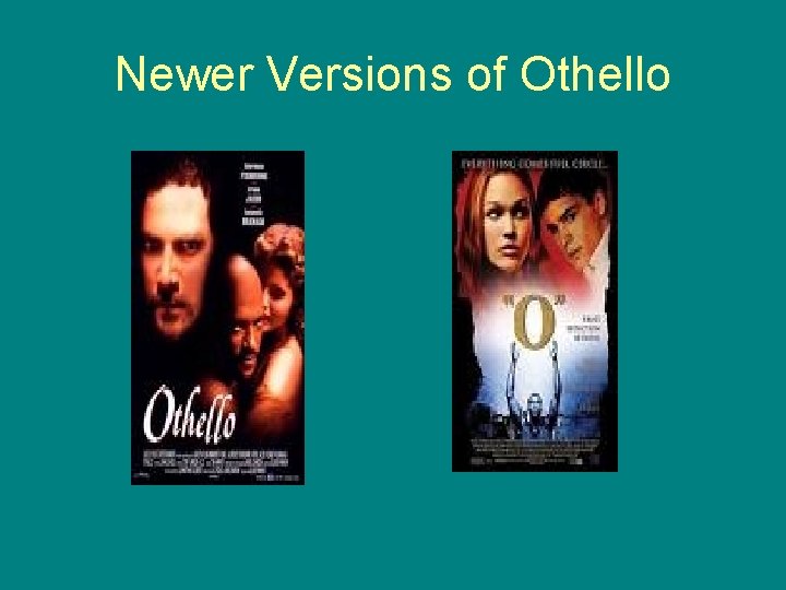 Newer Versions of Othello 