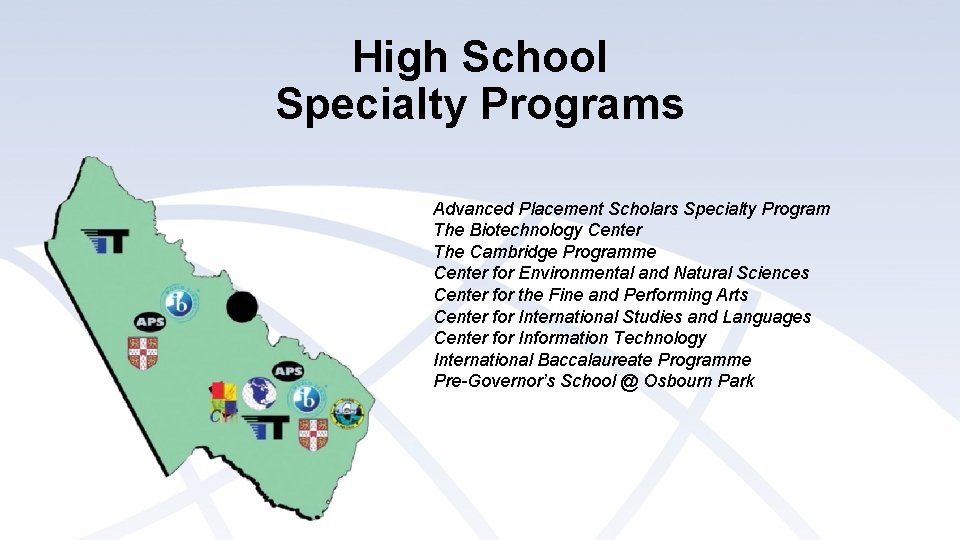 High School Specialty Programs Advanced Placement Scholars Specialty Program The Biotechnology Center The Cambridge High School Specialty Programs Advanced Placement Scholars Specialty Program The Biotechnology Center The Cambridge