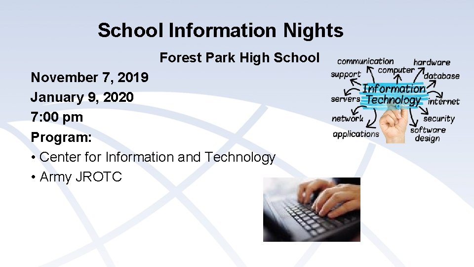 School Information Nights Forest Park High School November 7, 2019 January 9, 2020 7: School Information Nights Forest Park High School November 7, 2019 January 9, 2020 7: