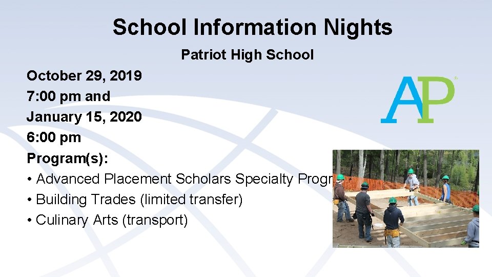 School Information Nights Patriot High School October 29, 2019 7: 00 pm and January School Information Nights Patriot High School October 29, 2019 7: 00 pm and January