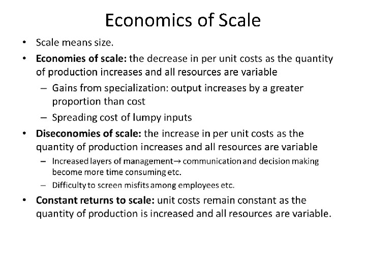 Economics of Scale • 