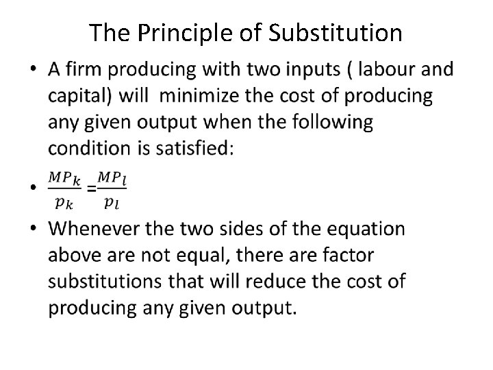 The Principle of Substitution • 