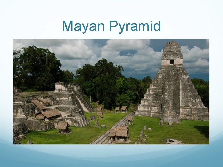 Mayan Pyramid 