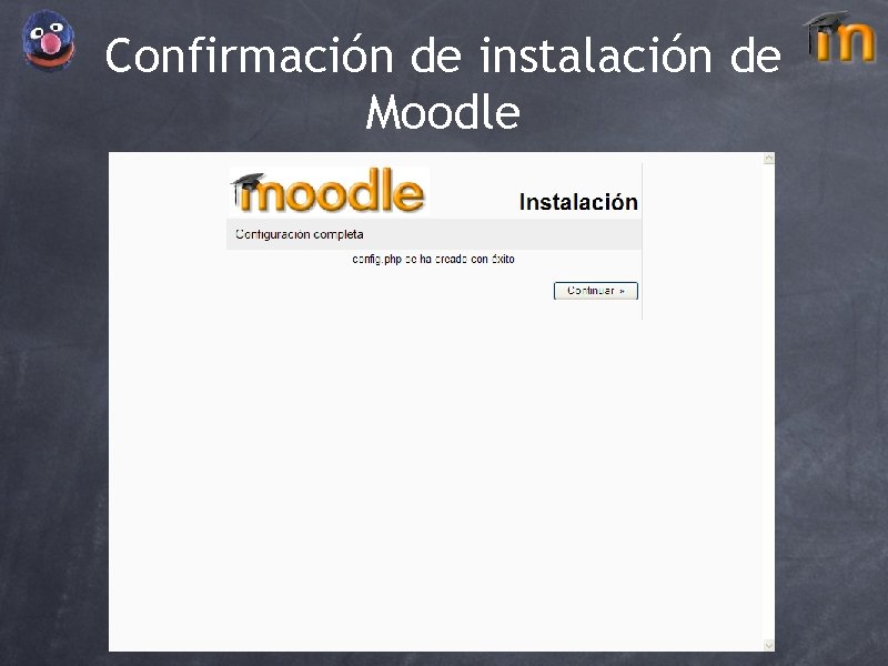 Confirmación de instalación de Moodle 