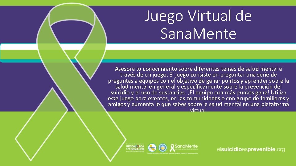 Juego Virtual de Sana. Mente Asesora tu conocimiento sobre diferentes temas de salud mental Juego Virtual de Sana. Mente Asesora tu conocimiento sobre diferentes temas de salud mental