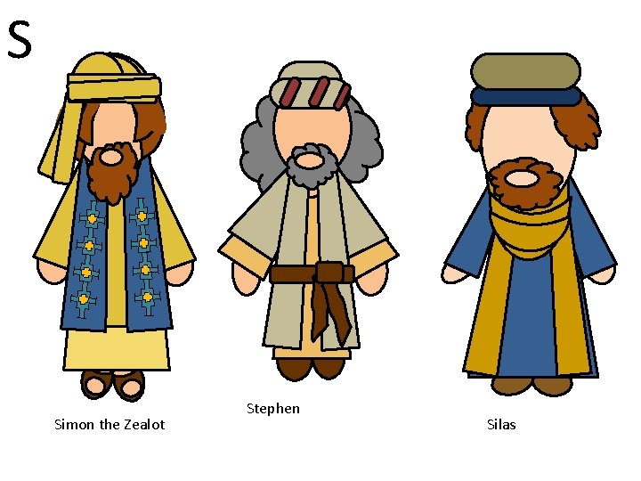 S Simon the Zealot Stephen Silas 