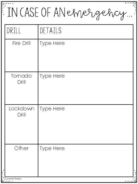 Drill Details Fire Drill Type Here Tornado Drill Type Here Lockdown Drill Type Here