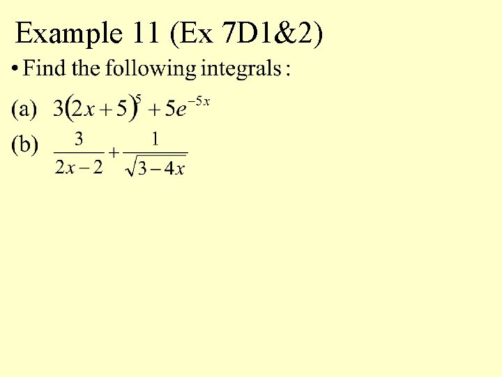 Example 11 (Ex 7 D 1&2) 