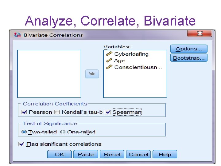 Analyze, Correlate, Bivariate 