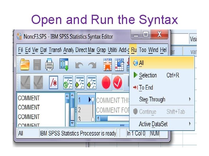 Open and Run the Syntax 