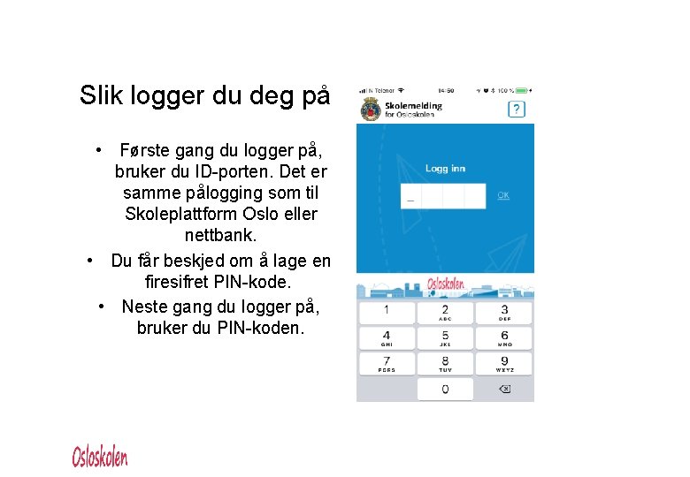 Slik logger du deg på • Første gang du logger på, bruker du ID-porten. Slik logger du deg på • Første gang du logger på, bruker du ID-porten.