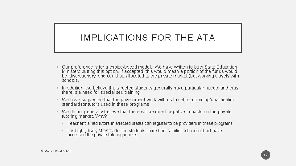 IMPLICATIONS FOR THE ATA • Our preference is for a choice-based model. We have IMPLICATIONS FOR THE ATA • Our preference is for a choice-based model. We have