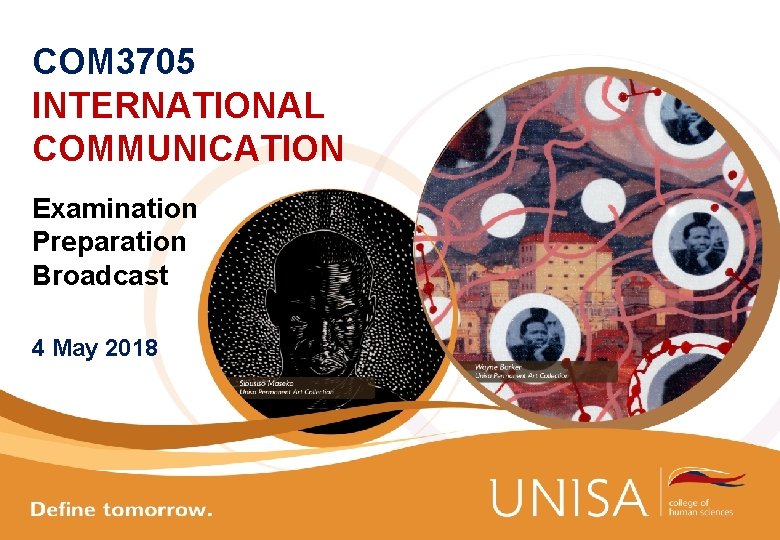 COM 3705 INTERNATIONAL COMMUNICATION Examination Preparation Broadcast 4 May 2018 