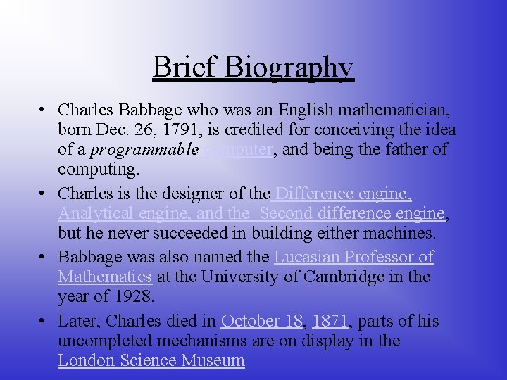 Charles Babbage December 26 1791 October 18 1871