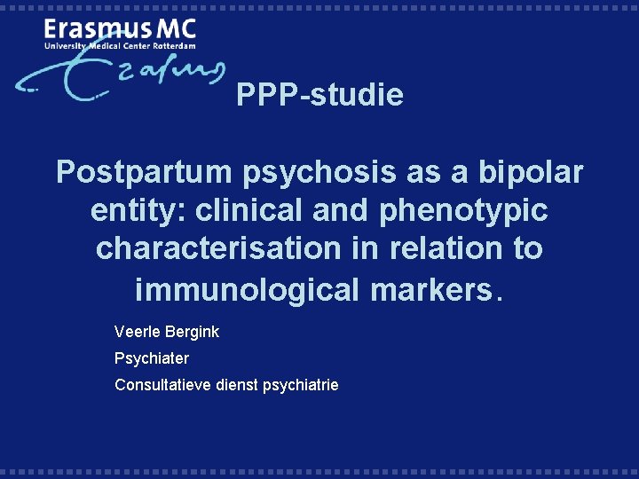 PPP-studie Postpartum psychosis as a bipolar entity: clinical and phenotypic characterisation in relation to