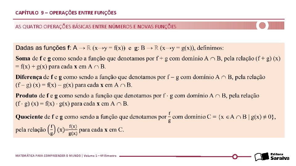 CAPÍTULO 9 – OPERAÇÕES ENTRE FUNÇÕES AS QUATRO OPERAÇÕES BÁSICAS ENTRE NÚMEROS E NOVAS