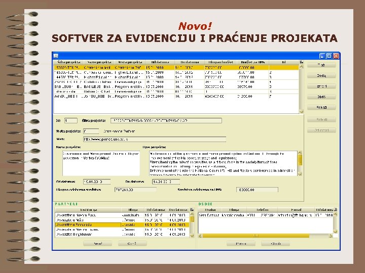 Novo! SOFTVER ZA EVIDENCIJU I PRAĆENJE PROJEKATA 