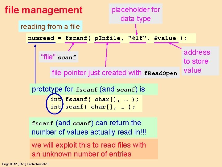 file management reading from a file placeholder for data type numread = fscanf( p.