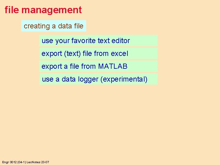 file management creating a data file use your favorite text editor export (text) file