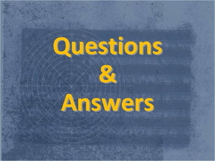 Questions & Answers 12 