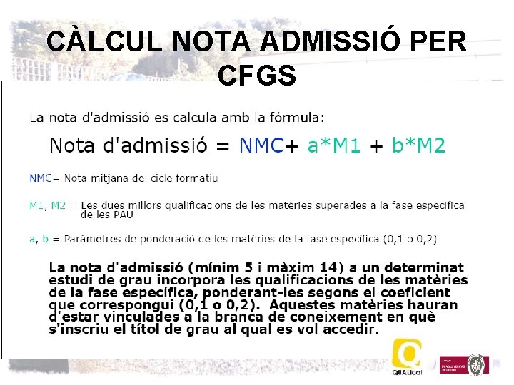 CÀLCUL NOTA ADMISSIÓ PER CFGS 