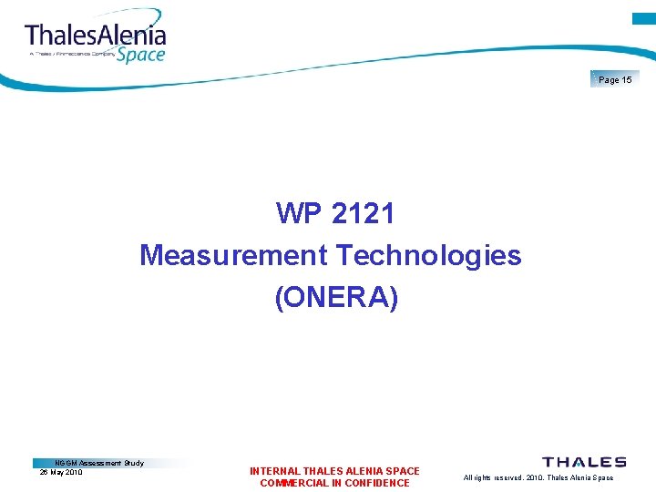 Page 15 WP 2121 Measurement Technologies (ONERA) NGGM Assessment Study 26 May 2010 INTERNAL