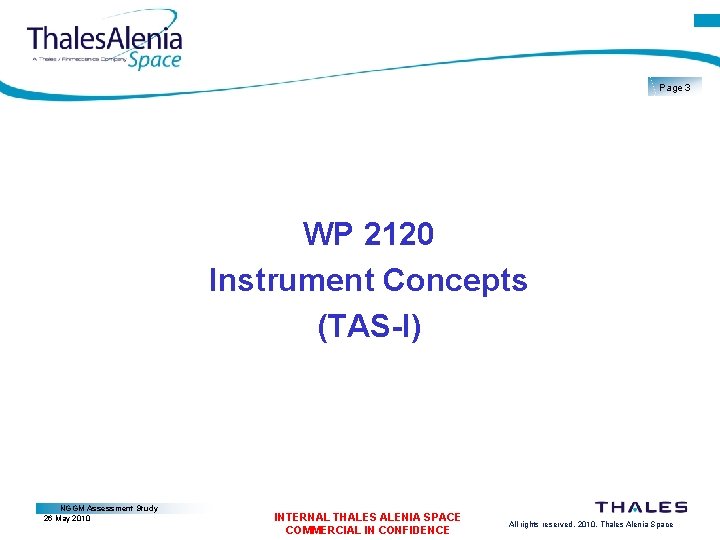 Page 3 WP 2120 Instrument Concepts (TAS-I) NGGM Assessment Study 26 May 2010 INTERNAL