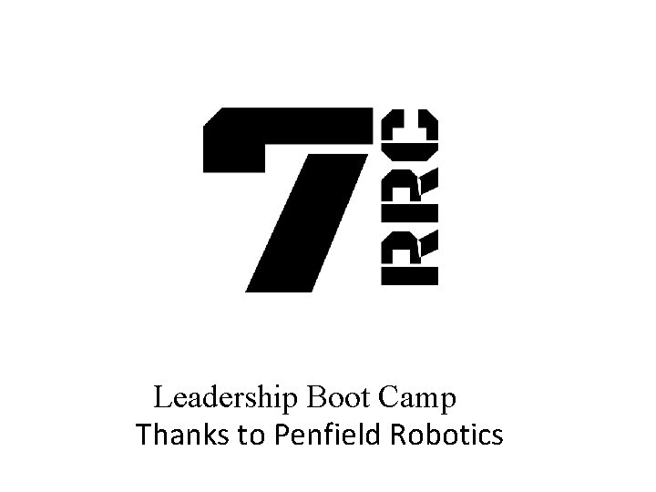 Leadership Boot Camp Thanks to Penfield Robotics 