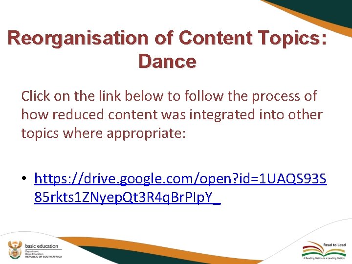 Reorganisation of Content Topics: Dance Click on the link below to follow the process