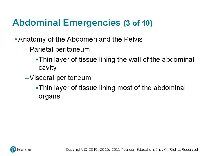Abdominal Emergencies (3 of 10) • Anatomy of the Abdomen and the Pelvis – Abdominal Emergencies (3 of 10) • Anatomy of the Abdomen and the Pelvis –