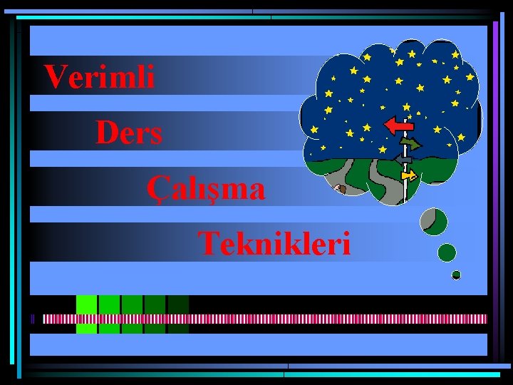 Verimli Ders Çalışma Teknikleri 