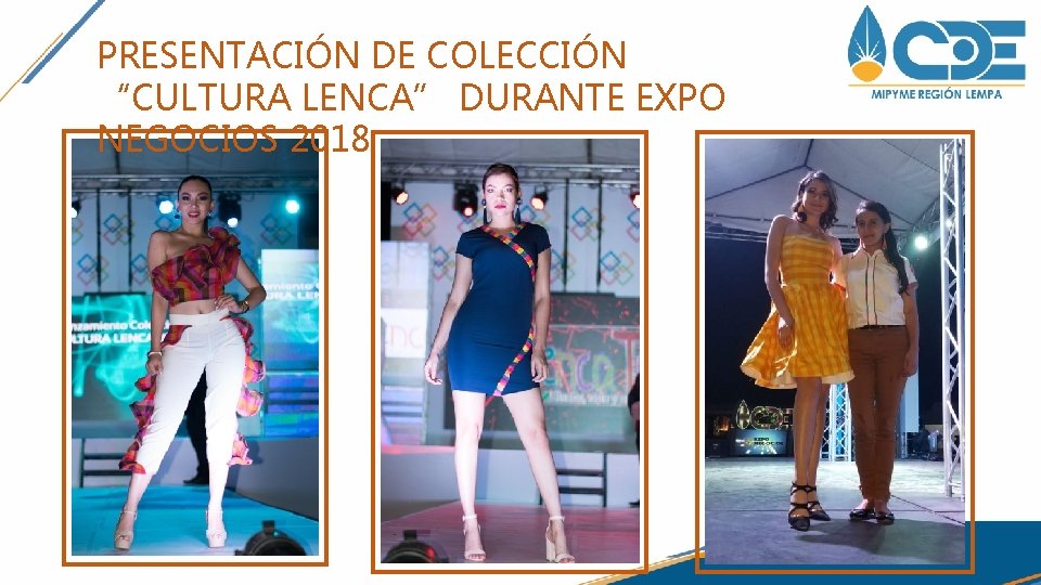 PRESENTACIÓN DE COLECCIÓN “CULTURA LENCA” DURANTE EXPO NEGOCIOS 2018 PRESENTACIÓN DE COLECCIÓN “CULTURA LENCA” DURANTE EXPO NEGOCIOS 2018