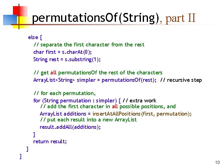 permutations. Of(String), part II else { // separate the first character from the rest