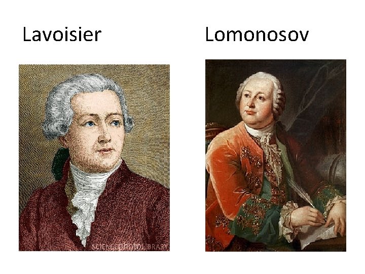 Lavoisier Lomonosov 