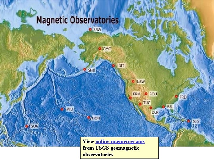 View online magnetograms from USGS geomagnetic observatories 