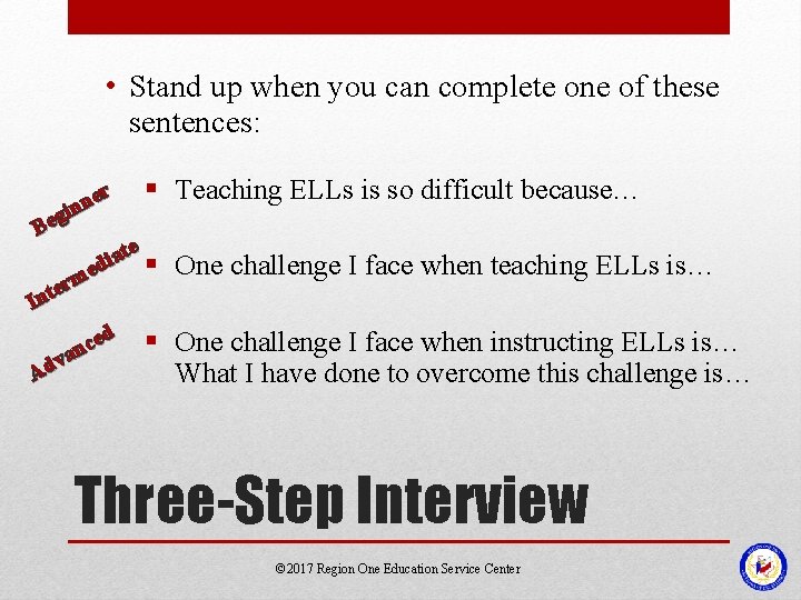  • Stand up when you can complete one of these sentences: er §