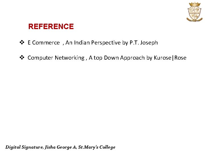 REFERENCE v E Commerce , An Indian Perspective by P. T. Joseph v Computer
