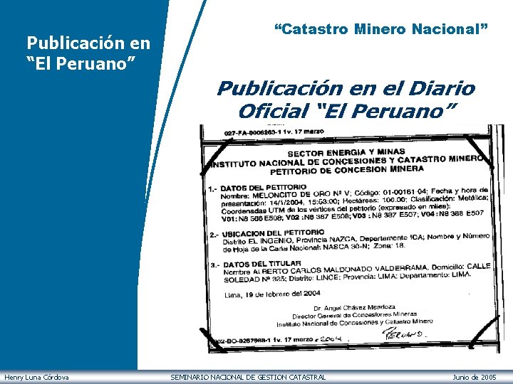 Publicación en “El Peruano” Henry Luna Córdova “Catastro Minero Nacional” SEMINARIO NACIONAL DE GESTION