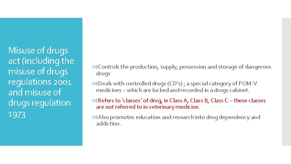 Misuse of drugs act (including the misuse of drugs regulations 2001 and misuse of Misuse of drugs act (including the misuse of drugs regulations 2001 and misuse of